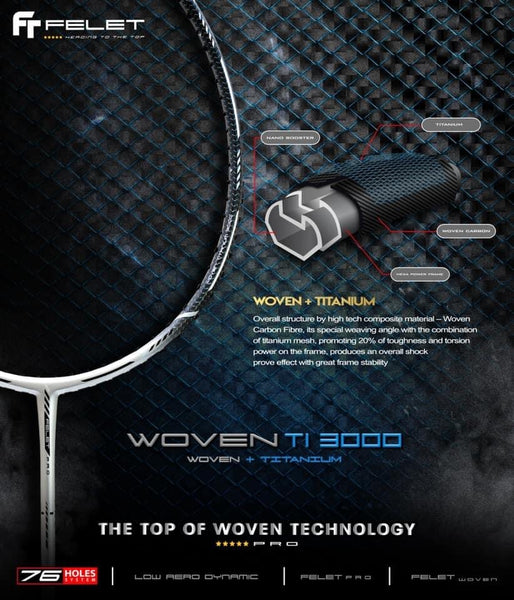 FELET Woven TI 3000 Badminton Racket